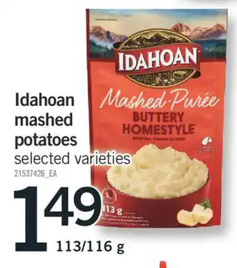 Fortinos IDAHOAN MASHED POTATOES 113/116 g offer