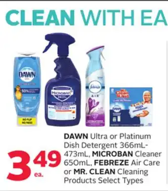 Rexall DAWN Ultra or Platinum Dish Detergent 366mL-473mL, MICROBAN Cleaner 650mL, FEBREZE Air Care or MR. CLEAN Cleaning Products offer
