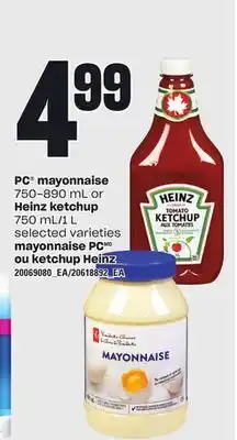 Independent City Market PC MAYONNAISE, 750-890 ML OR HEINZ KETCHUP, 750 ML/1 L offer