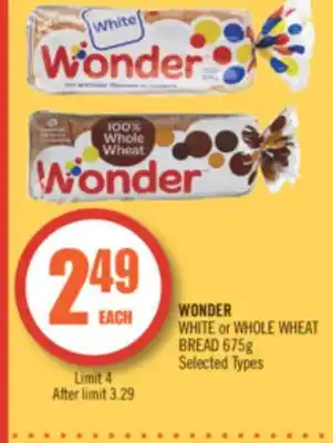 Shoppers Drug Mart WONDER WHITE or WHOLE WHEAT BREAD offer