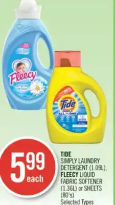 Shoppers Drug Mart TIDE SIMPLY LAUNDRY DETERGENT (1.09L), FLEECY LIQUID FABRIC SOFTENER (1.36L) or SHEETS (80's) offer