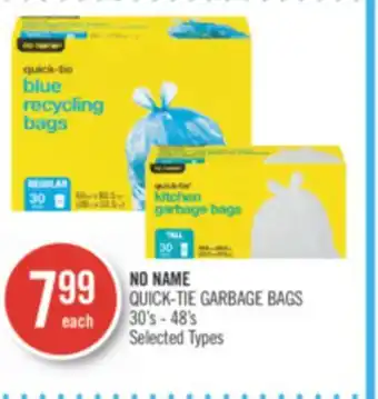 Shoppers Drug Mart NO NAME QUICK-TIE GARBAGE BAGS offer