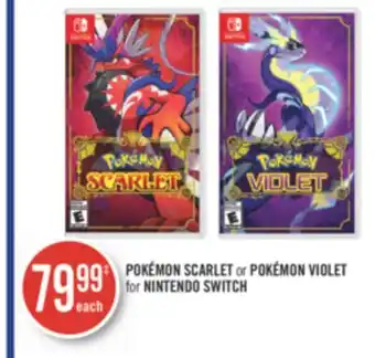 Shoppers Drug Mart POKÉMON SCARLET or POKÉMON VIOLET for NINTENDO SWITCH offer