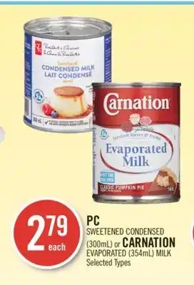 Shoppers Drug Mart PC SWEETENED CONDENSED (300mL) or CARNATION EVAPORATED (354mL) MILK offer