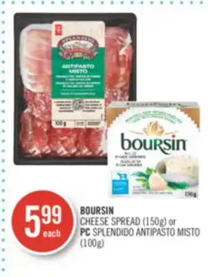 Shoppers Drug Mart BOURSIN CHEESE SPREAD (150g) or PC SPLENDIDO ANTIPASTO MISTO (100g) offer