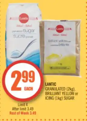 Shoppers Drug Mart LANTIC GRANULATED (2kg), BRILLIANT YELLOW or ICING (1kg) SUGAR offer