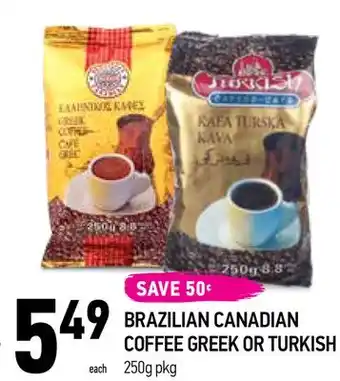 Coppa's Fresh Market BRAZILIAN CANADIAN COFFEE GREEK OR TURKISH offer