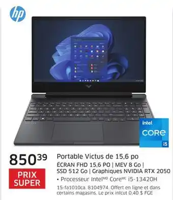 The Source Portable Victus de 15,6 po ÉCRAN FHD 15,6 PO | MEV 8 Go | SSD 512 Go | Graphiques NVIDIA RTX 2050 Hp offer