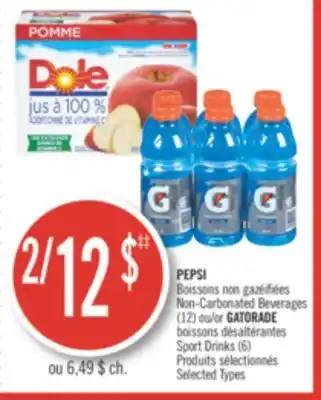 Pharmaprix PEPSI Non-Carbonated Beverages (12) or GATORADE Sport Drinks (6) offer