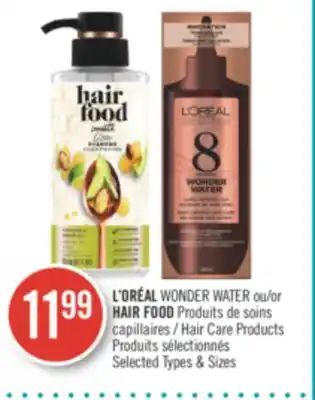 Pharmaprix L'OREAL WONDER WATER or HAIR FOOD Hair Care Products offer