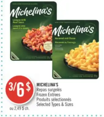 Pharmaprix MICHELINA'S Frozen Entrees offer