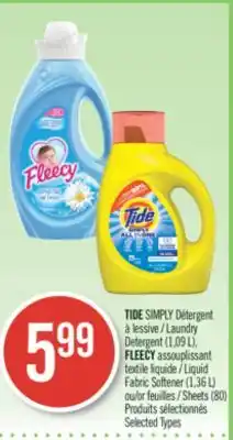 Pharmaprix TIDE Laundry Detergent (1,09 L), FLEECY Liquid Fabric Softener (1,36 L) or Sheets (80) offer