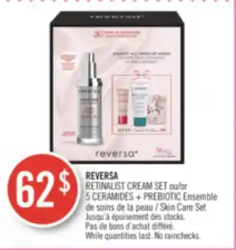 Pharmaprix REVERSA RETINALIST CREAM SET or 5 CERAMIDES + PREBIOTIC Ensemble Skin Care Set offer