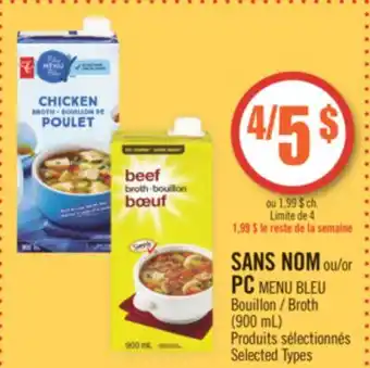 Pharmaprix NO NAME or PC BLUE MENU Broth offer