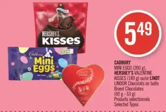Pharmaprix CADBURY MINI EGGS (200 g), HERSHEY'S VALENTINE KISSES (180 g) or LINDT LINDOR Boxed Chocolates (60 g - 63 g) offer