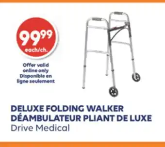 Wellwise by Shoppers DÉAMBULATEUR PLIANT DE LUXE Drive Medical offer