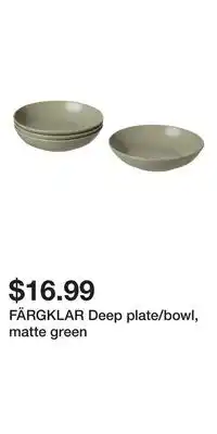 IKEA FÄRGKLAR Deep plate/bowl, matte green offer