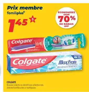 Familiprix COLGATE Selected toothbrushes or toothpastes offer