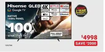 Visions Electronics Hisense U76N Smart TV 100 QLED NATIVE 144Hz PANEL offer