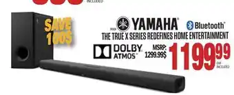 Centre Hi-Fi Yamaha THE TRUE X SERIES REDEFINES HOME ENTERTAINMENT offer