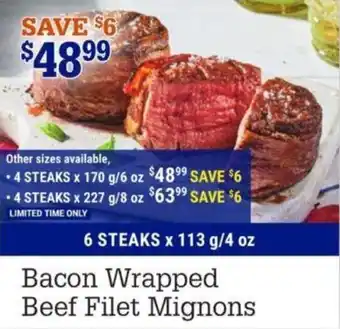 M&M Meat Shops Bacon Wrapped Beef Filet Mignons offer