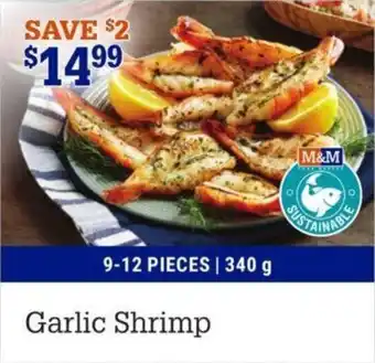 M&M Meat Shops Garlic Shrimp offer