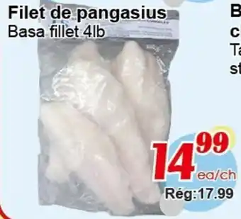 Marche C&T Basa fillet 4lb offer