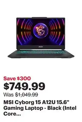 Best Buy MSI Cyborg 15 A12U 15.6 Gaming Laptop - Black (Intel Core i5-12450H/512GB SSD/8GB RAM/GeForce RTX 2050) offer
