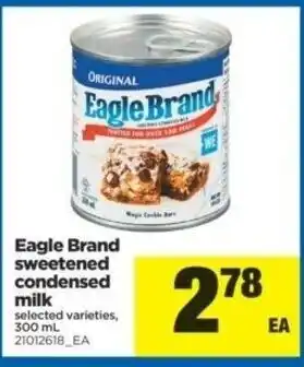 Real Canadian Superstore Eagle Brand Sweetened Condensed Milk offer