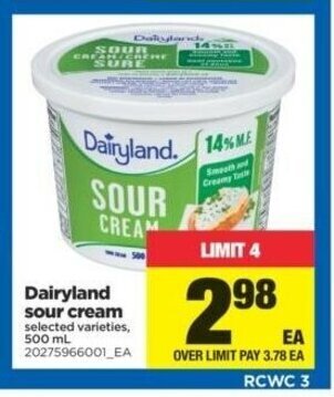 Real Canadian Superstore Dairyland Sour Cream offer