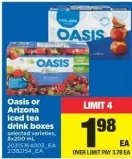 Real Canadian Superstore Oasis or Arizona Iced Tea offer