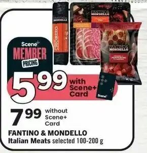 IGA FANTINO & MONDELLO Italian Meats selected 100-200g offer