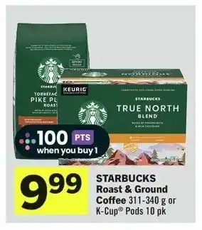 IGA STARBUCKS Roast & Ground Coffee 311-340g or K-Cup Pods 10 pk offer