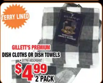 Len's Mill Stores GILLETT'S PREMIUM DISH CLOTHS OR DISH TOWELS offer