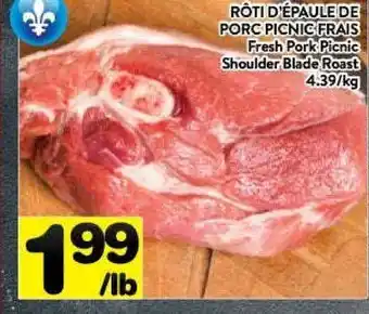 Supermarché PA Fresh Pork Picnic Shoulder blade Roast offer