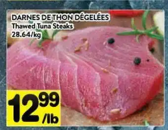 Supermarché PA Thawed Tuna Steaks offer