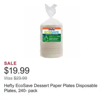 Costco Hefty EcoSave Dessert Paper Plates Disposable Plates, 240- pack offer