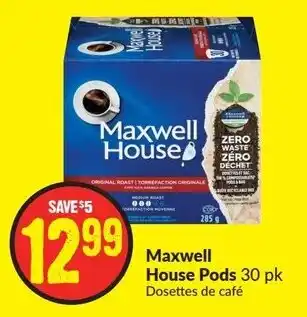 FreshCo Maxwell House Pods 30 pk offer