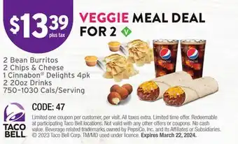 Taco Bell VEGGIE MEAL DEAL FOR 2 offer