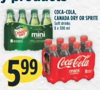 Marché Adonis COCA-COLA, CANADA DRY OR SPRITE Soft drinks offer