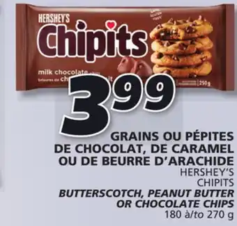 IGA HERSHEY'S CHIPITS BUTTERSCOTCH, PEANUT BUTTER OR CHOCOLATE CHIPS offer