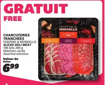 IGA FANTINO & MONDELLO SLICED DELI MEAT offer