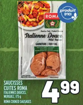 Metro SAUCISSES CUITES ROMA | ROMA COOKED SAUSAGES offer