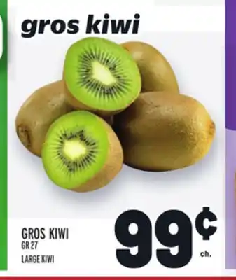 Metro GROS KIWI | LARGE KIWI offer