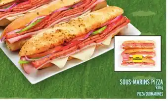 Metro SOUS-MARINS PIZZA | PIZZA SUBMARINES offer