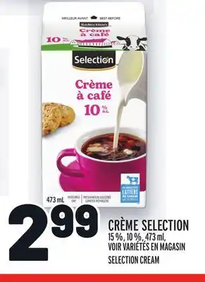 Metro CRÈME SELECTION | SELECTION CREAM offer