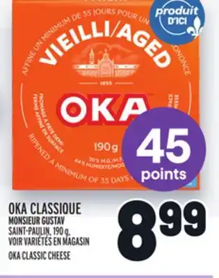 Metro OKA CLASSIQUE | OKA CLASSIC CHEESE offer