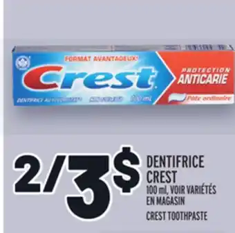 Metro DENTIFRICE CREST | CREST TOOTHPASTE offer