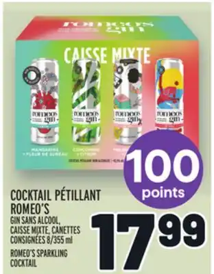 Metro COCKTAIL PÉTILLANT ROMEO'S | ROMEO'S SPARKLING COCKTAIL offer