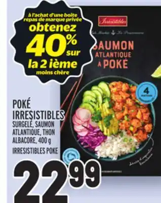 Metro POKÉ IRRESISTIBLES | IRRESISTIBLES POKE offer